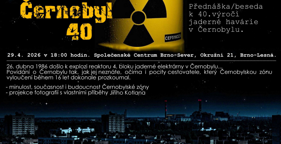 ČERNOBYL 40 - PŘEDNÁŠKA