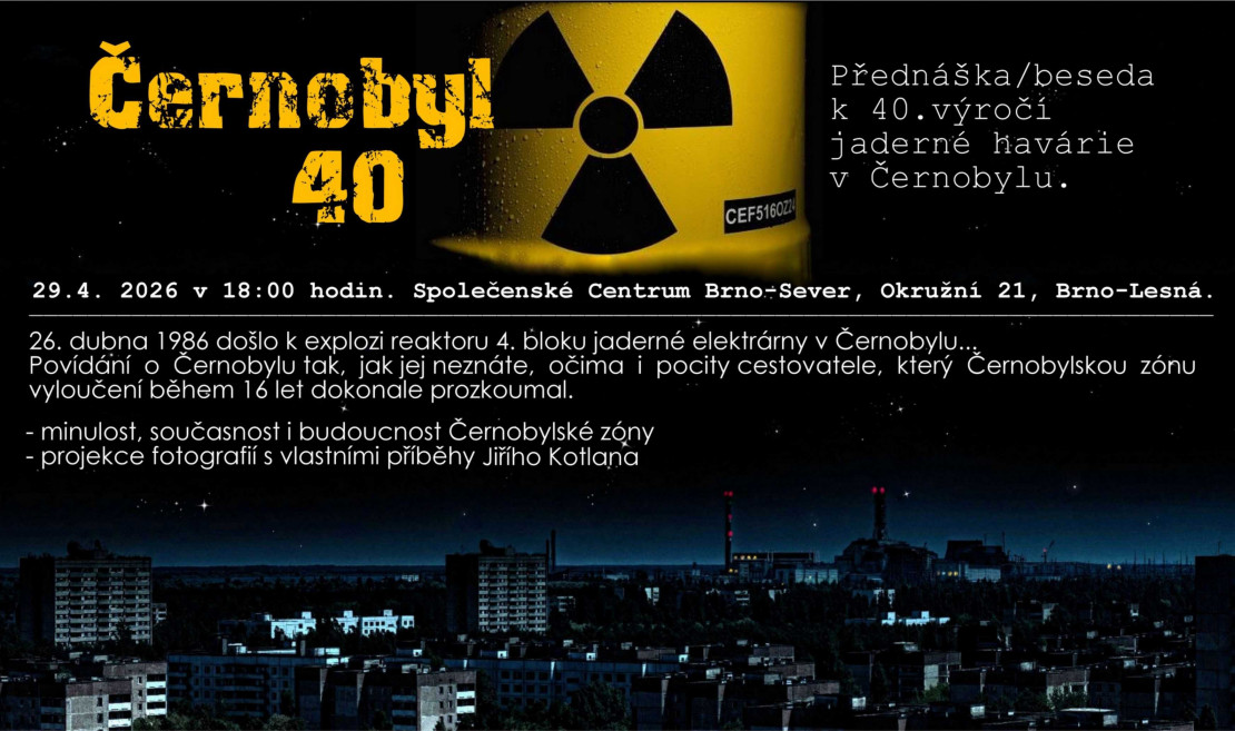 ČERNOBYL 40 - PŘEDNÁŠKA