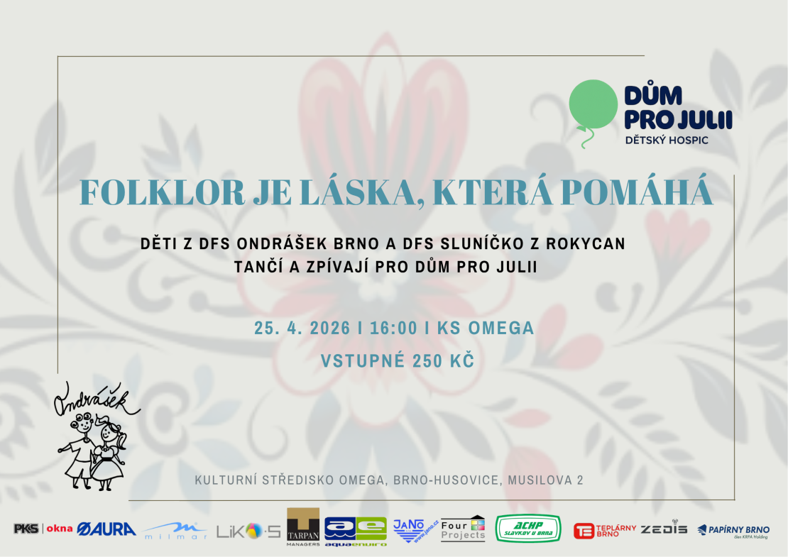 FOLKLOR JE LÁSKA, KTERÁ POMÁHÁ